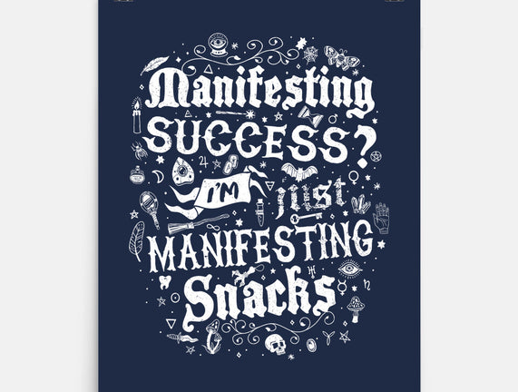 Manifesting Snacks