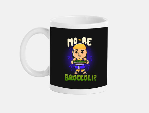 More Broccoli