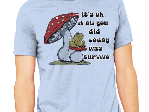Survive Today