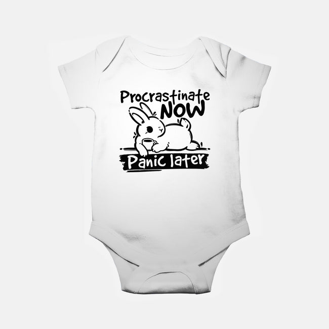 Procrastinate Now Panic Later-Baby-Basic-Onesie-NemiMakeit