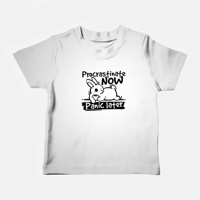 Procrastinate Now Panic Later-Baby-Basic-Tee-NemiMakeit