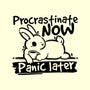 Procrastinate Now Panic Later-None-Glossy-Sticker-NemiMakeit
