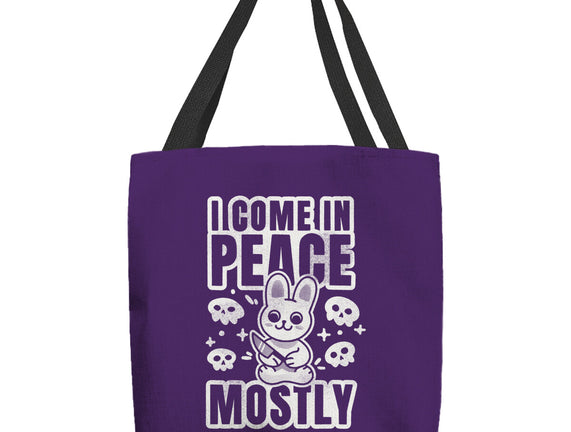 I Come In Peace Mostly