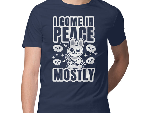 I Come In Peace Mostly