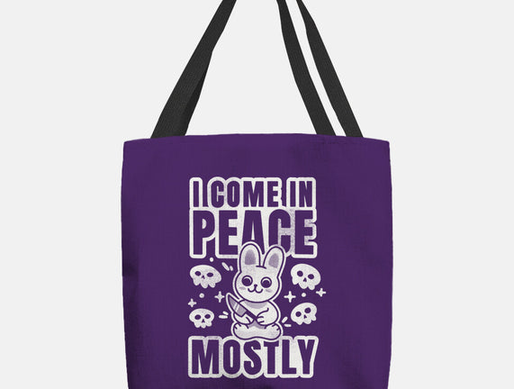 I Come In Peace Mostly