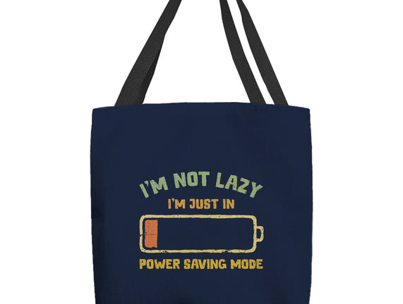 I'm In Power Saving Mode