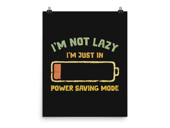 I'm In Power Saving Mode