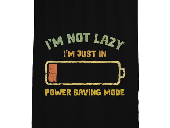 I'm In Power Saving Mode