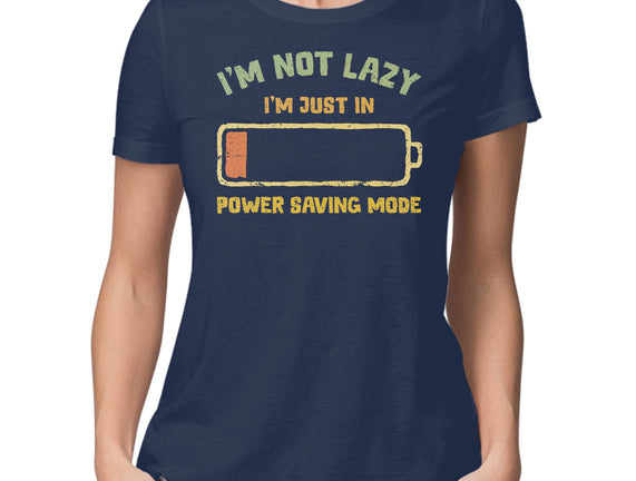 I'm In Power Saving Mode