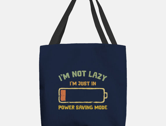 I'm In Power Saving Mode