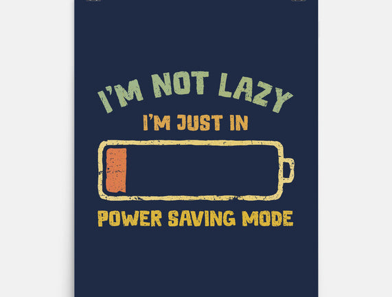 I'm In Power Saving Mode