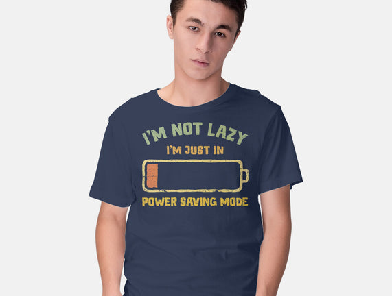 I'm In Power Saving Mode
