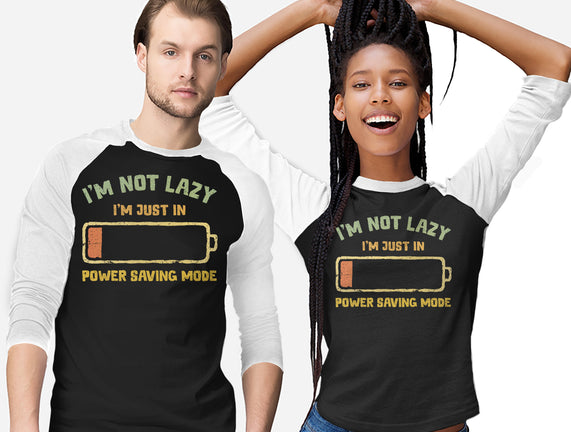 I'm In Power Saving Mode