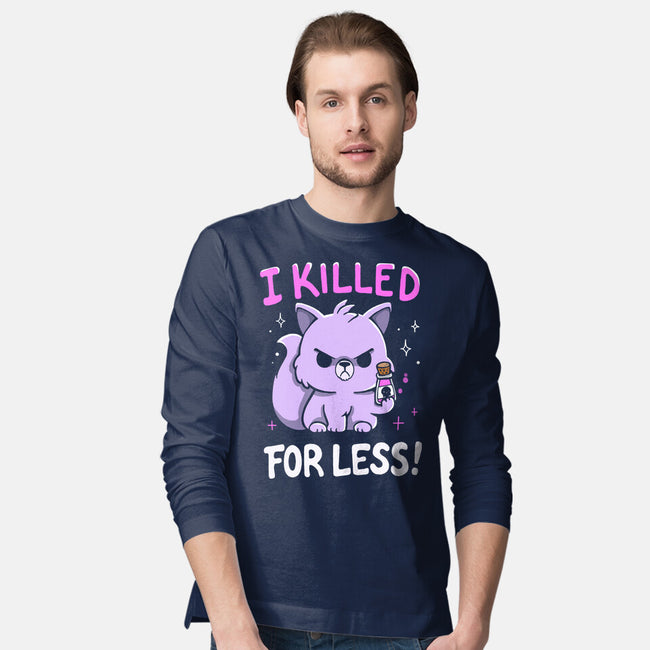 I Killed For Less-Mens-Long Sleeved-Tee-Vallina84