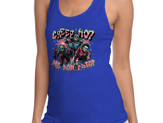 Creep Hop We Don’t Stop