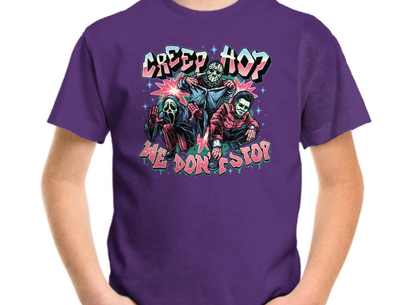 Creep Hop We Don’t Stop