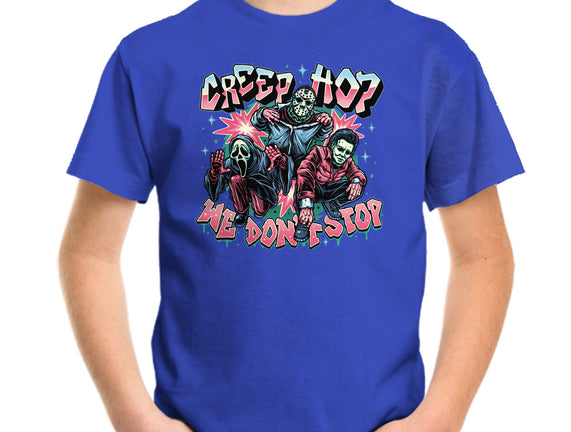 Creep Hop We Don’t Stop