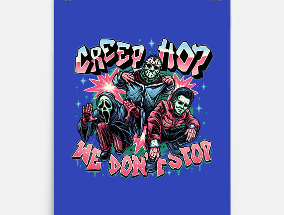 Creep Hop We Don’t Stop