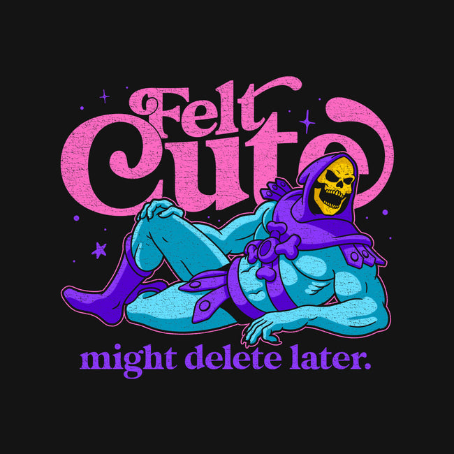 Felt Cute Might Delete Later-Mens-Basic-Tee-Jorgetiradoart