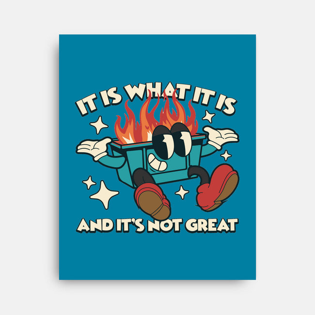 And It's Not Great-None-Stretched-Canvas-RoboMega