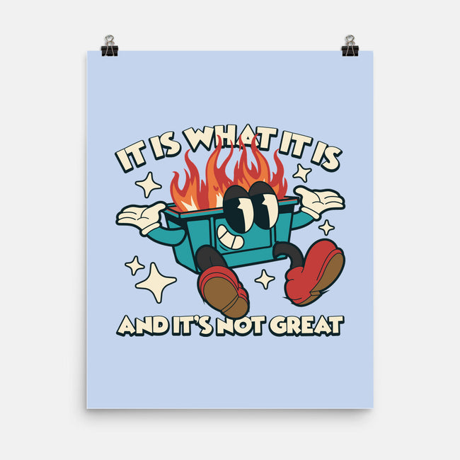 And It's Not Great-None-Matte-Poster-RoboMega