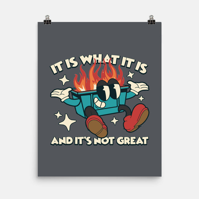 And It's Not Great-None-Matte-Poster-RoboMega