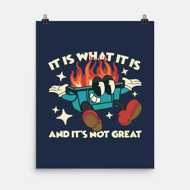 And It's Not Great-None-Matte-Poster-RoboMega