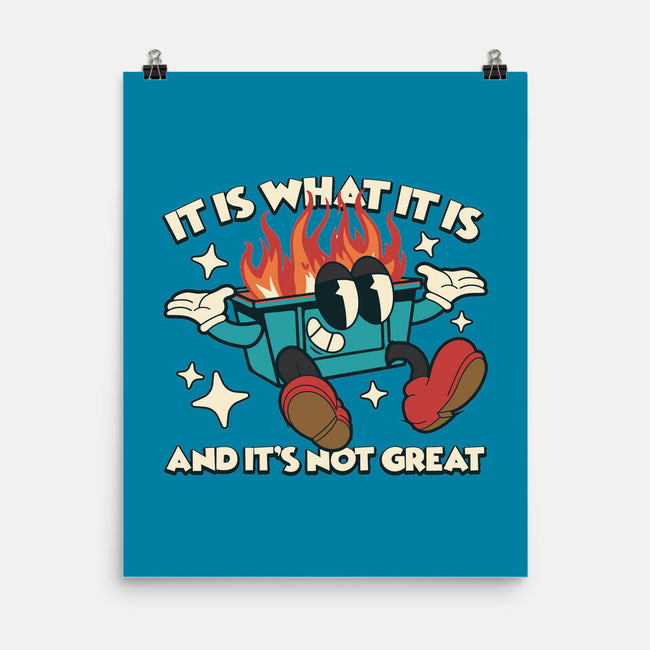 And It's Not Great-None-Matte-Poster-RoboMega