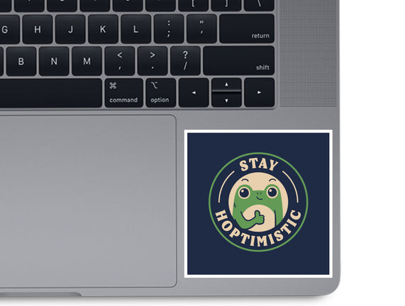 Stay Hoptimistic