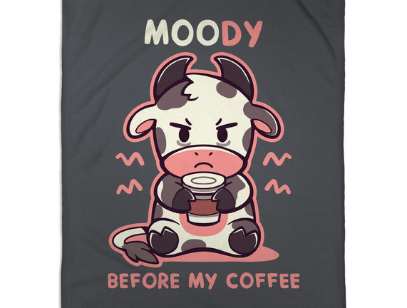 Moody Before My Coffee