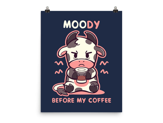 Moody Before My Coffee