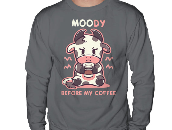 Moody Before My Coffee