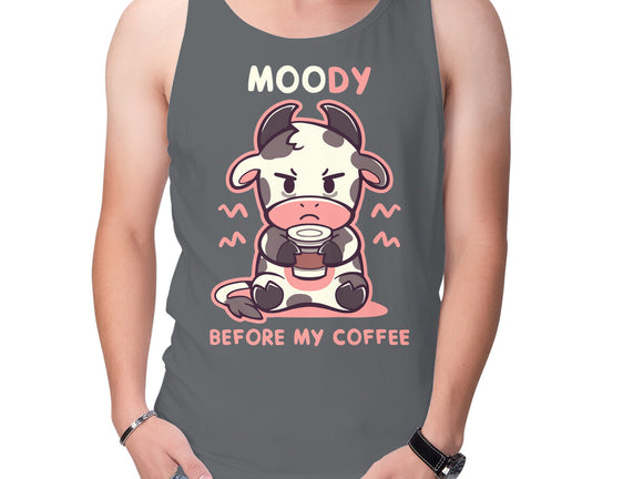 Moody Before My Coffee