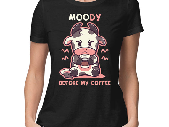 Moody Before My Coffee