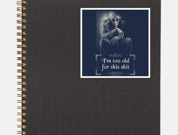 Nosferatu Is Too Old