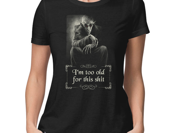 Nosferatu Is Too Old