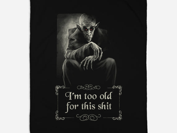 Nosferatu Is Too Old