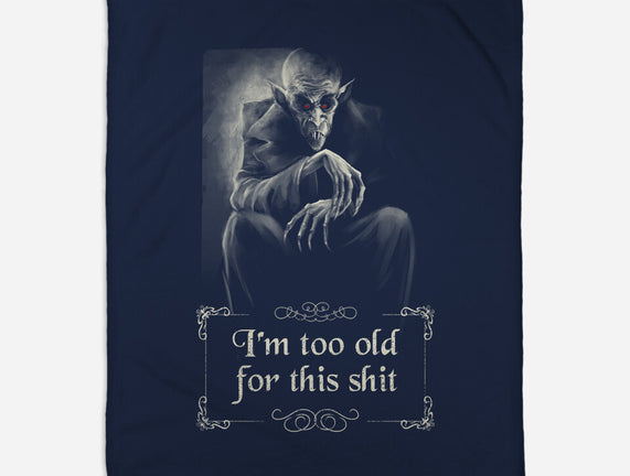 Nosferatu Is Too Old