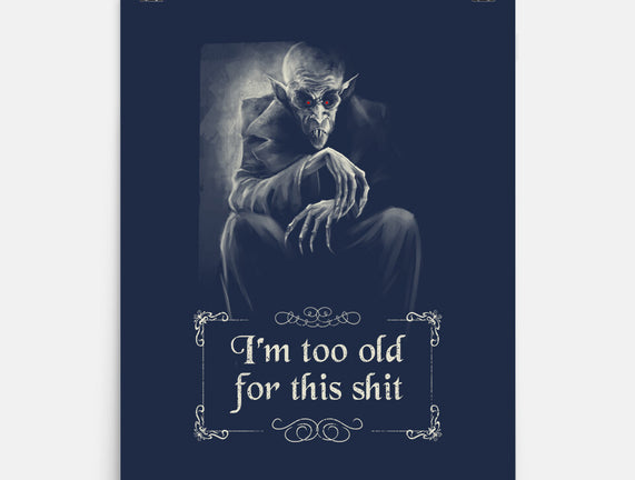 Nosferatu Is Too Old