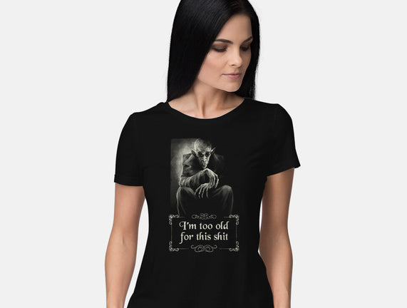 Nosferatu Is Too Old