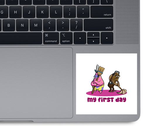 My First Day