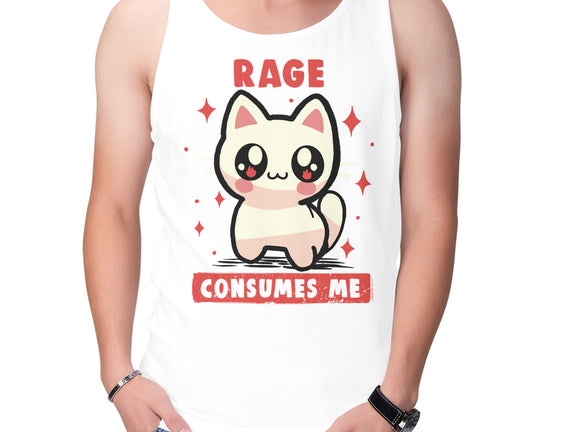 Rage Consumes Me