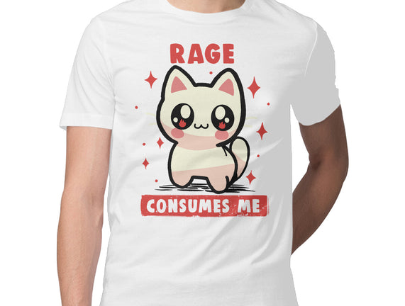 Rage Consumes Me