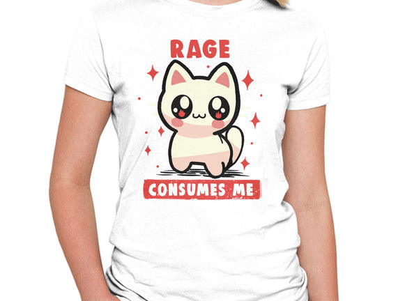 Rage Consumes Me