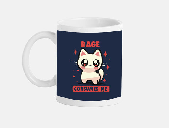 Rage Consumes Me