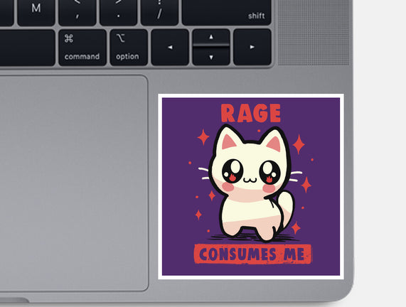 Rage Consumes Me