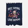 Hate Humans Love Demons-None-Polyester-Shower Curtain-Vallina84