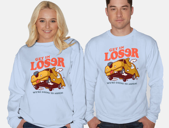 Get In Loser We're Going To Aspen