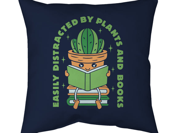 Easily Distracted By Plants And Books