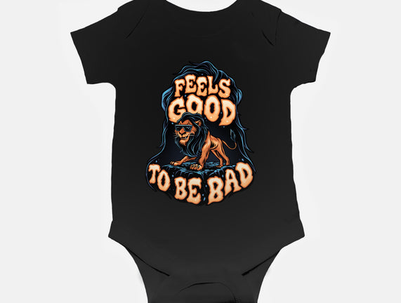 Feels Good To Be Bad